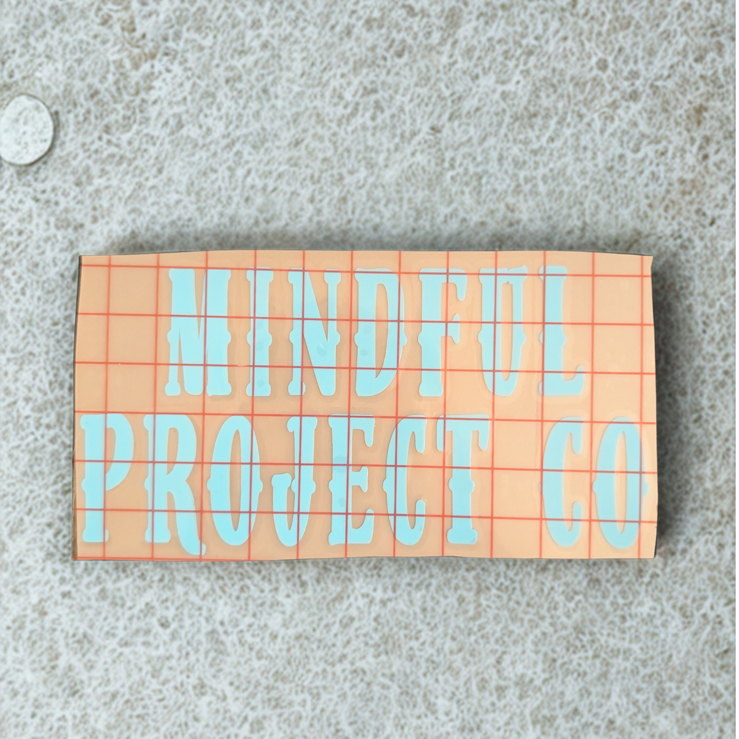 Mindful Project Co 6" die cut sticker